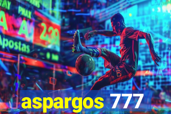 aspargos 777